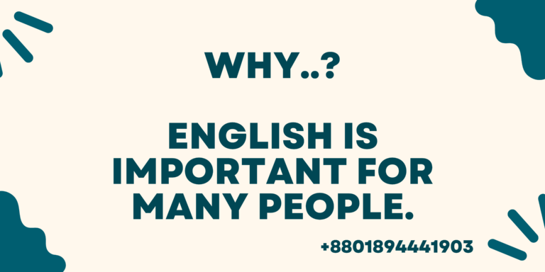 Why English is important for many people